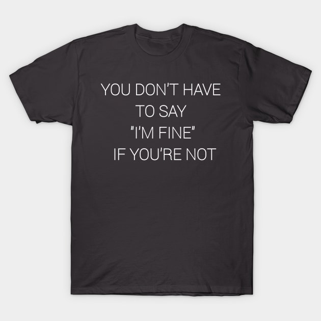 You don't have to T-Shirt by CreativeLimes